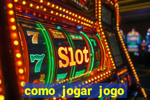 como jogar jogo sem abaixar